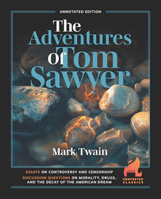 The Adventures of Tom Sawyer - 9781963549980 by Mark Twain, Michelle Parrinello-Cason, 9781963549980