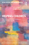 Helping Children (Principles of Good Practice in Child Mental Health) by Peter Fuggle, Peter Fonagy, 9780367702915
