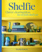 Shelfie (Clutter-clearing ideas for stylish shelf art) by Martha Roberts, 9798985191363