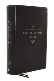 NASB, Charles F. Stanley Life Principles Bible, 2nd Edition, Leathersoft, Black, Thumb Indexed, 1995 Text, Comfort Print by Charles F. Stanley, Thomas Nelson, 9780785225683