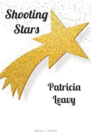 Shooting Stars - 9789004439368 by Patricia Leavy, 9789004439368