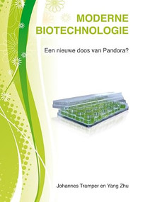 Moderne biotechnologie (Dutch; Flemish Edition) by Johannes Tramper, Yang Zhu, 9789086861378