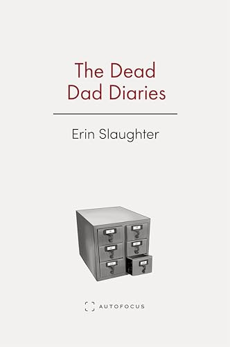 The Dead Dad Diaries by Erin Slaughter, 9781957392400