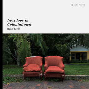 Nextdoor in Colonialtown by Ryan Rivas, 9781957392080