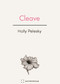 Cleave - 9781957392097 by Holly Pelesky