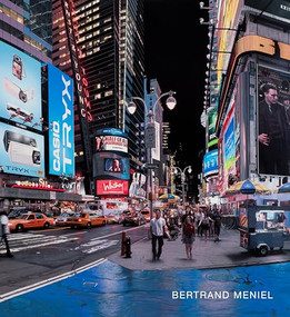 Bertrand Meniel (Paintings, 1996-2024) by Bertrand Meniel, Louis K. Meisel, Otto Letze, Terrie Sultan, 9798987228227