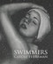 Swimmers (Carole Feuerman) by Carole Feuerman, John Yau, John T. Spike, 9780988855748