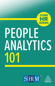 People Analytics 101 - 9781398626706 by Kogan Page Editorial, 9781398626706