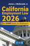 California Employment Law 2026 (The SHRM Guide for Employers) by James J. McDonald, Jr., 9781398628915