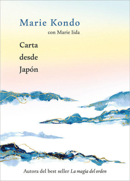 Cartas desde Japón / Letters from Japan (Spanish Edition) by Marie Kondo, 9788403525559