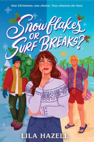 Snowflakes or Surf Breaks? by Lila Hazell, 9781645953463