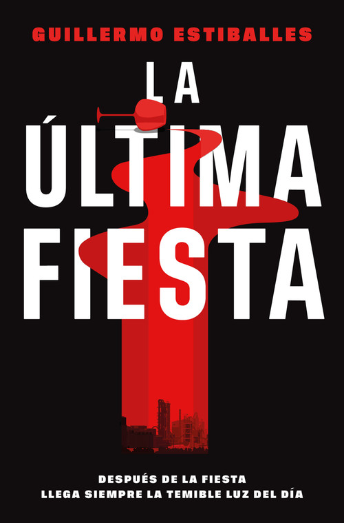 La última fiesta / The Last Party (Spanish Edition) - 9788410442702 by Guillermo Estiballes, 9788410442702
