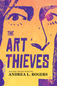 The Art Thieves - 9781646147526 by Andrea L. Rogers, 9781646147526