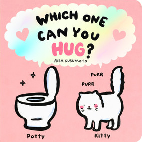Which One Can You Hug? by Risa Kusumoto, 9781797240008