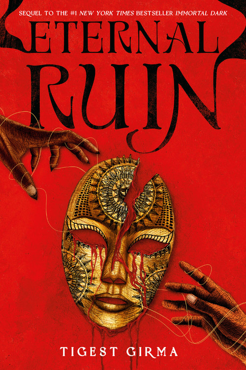 Eternal Ruin by Tigest Girma, 9780316570428