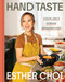 Hand Taste (Cook Like a Korean Grandmother) by Esther Choi, 9780316582612