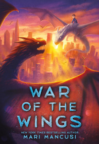 War of the Wings by Mari Mancusi, 9780316603379