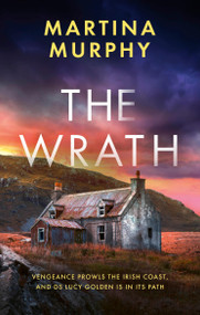 The Wrath - 9780349000817 by Martina Murphy, 9780349000817