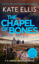 The Chapel of Bones - 9780349442969 by Kate Ellis, 9780349442969