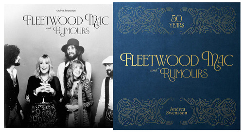 Fleetwood Mac and Rumours (50 Years) by Andrea Swensson, 9780760399378