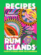 Recipes from the Rum Islands (Food & Stories from the Caribbean) by Shivi Ramoutar, 9781035434282