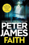 Faith - 9781398727571 by Peter James, 9781398727571