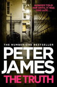 The Truth by Peter James, 9781398727588