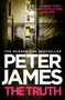 The Truth by Peter James, 9781398727588