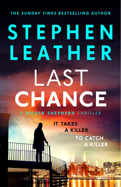 Last Chance - 9781399749596 by Stephen Leather, 9781399749596