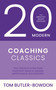 20 Modern Coaching Classics by Tom Butler-Bowdon, 9781399829397