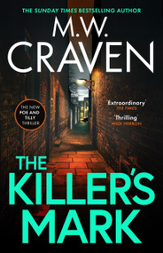 The Killer's Mark ((Washington Poe)) by M. . Craven, 9781408717592