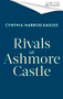 Rivals at Ashmore Castle by Cynthia Harrod-Eagles, 9781408737019