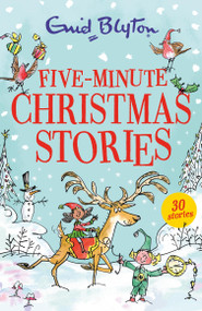 Five-Minute Christmas Stories by Enid Blyton, 9781444981452