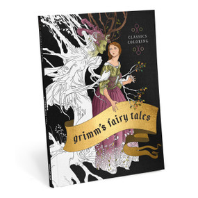 Grimm's Fairy Tales: Classics Coloring by Union Square Gift, 9781454966463