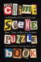 The Crime Scene Puzzle Book by Dr. Gareth Moore, Laura Jayne Ayres, 9781454968146