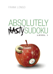 Absolutely Nasty® Sudoku Level 1 - 9781454970125 by Frank Longo, 9781454970125