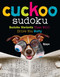Cuckoo Sudoku (Sudoku Variants That Will Drive You Batty) - 9781454970200 by Djape