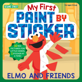 My First Paint by Sticker: Elmo and Friends by Workman Publishing, 9781523536924