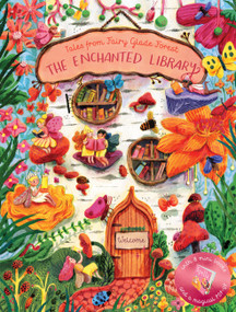 The Enchanted Library: Tales from Fairy Glade Forest by Marnie Willow, 9781523537662