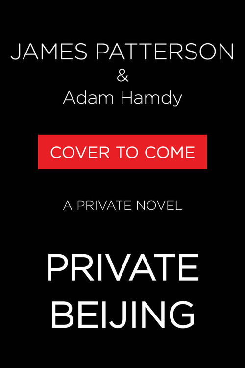 Private Beijing - 9781538711064 by James Patterson, Adam Hamdy, 9781538711064