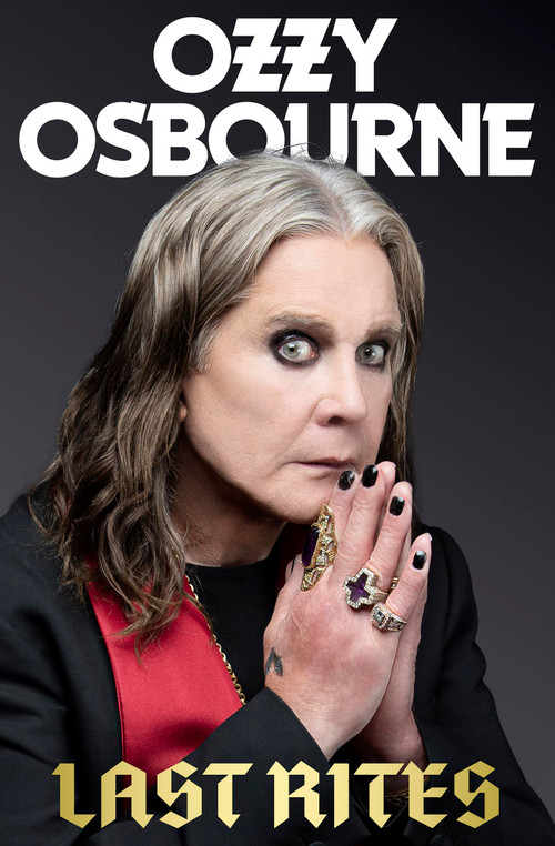 Last Rites - 9781538778074 by Ozzy Osbourne, Chris Ayres