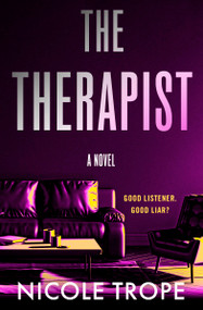 The Therapist by Nicole Trope, 9781538782477