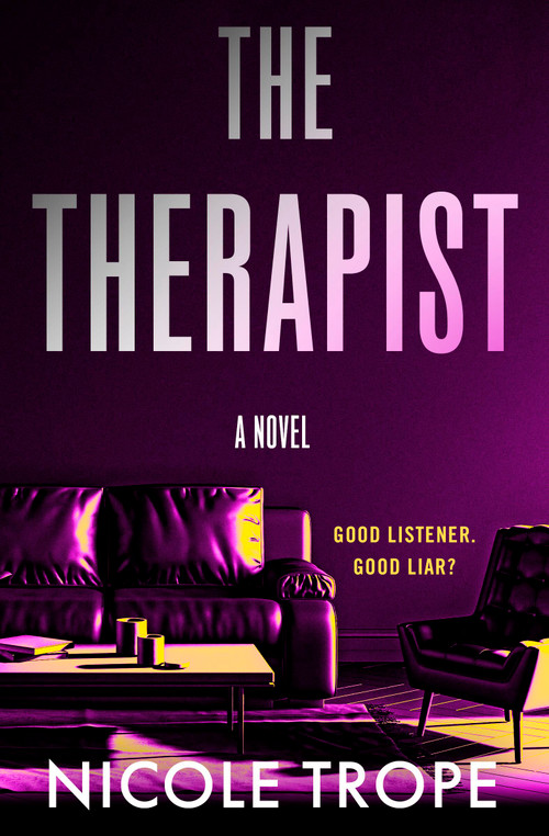 The Therapist by Nicole Trope, 9781538782477