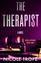 The Therapist by Nicole Trope, 9781538782477