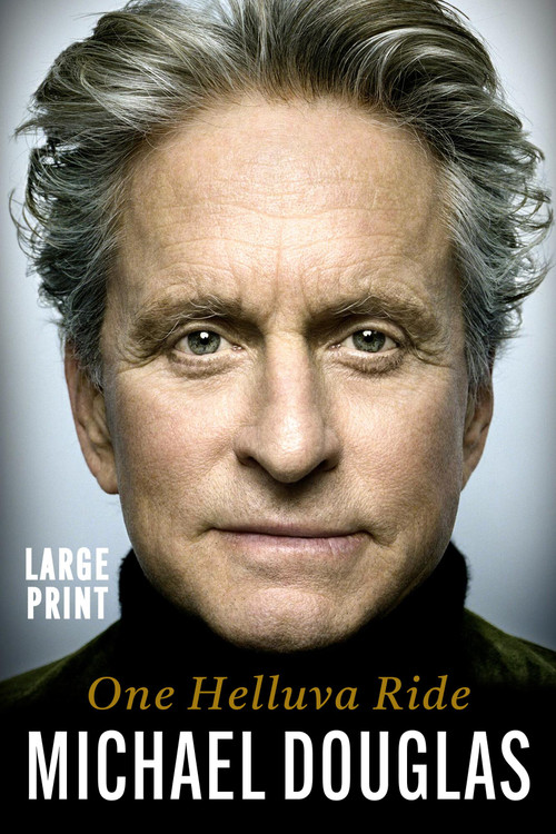 One Helluva Ride - 9781538786505 by Michael Douglas