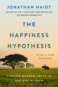 The Happiness Hypothesis (Finding Modern Truth in Ancient Wisdom) - 9781541609471 by Jonathan Haidt, 9781541609471