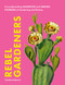 Rebel Gardeners (Groundbreaking Mavericks and Unsung Pioneers of Gardening and Botany) by Camilla Anderson, 9781577159018