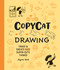 Copycat Drawing (Trace and Create 650 Super-Cute Things) by Nozomi Kudo, 9781577159315