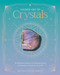 Sacred Art of Crystals (An Essential Guide to the Healing Energy of Crystals and Crystal Grids to Transform Your Life) by Judy Hall, Rachel Hancock, 9781577159865