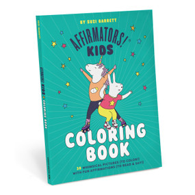 Affirmators! Kids Coloring Book (30 Whimsical Pictures (to color!) With Fun Affirmations (to read & say!)) by Suzi Barrett, 9781683496908